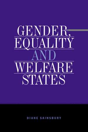 Gender, Equality and Welfare States de Diane Sainsbury