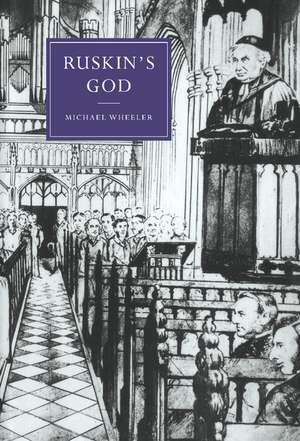 Ruskin's God de Michael Wheeler