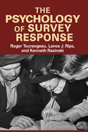 The Psychology of Survey Response de Roger Tourangeau