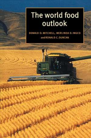 The World Food Outlook de Donald O. Mitchell