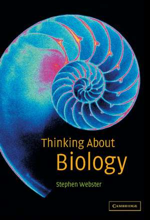 Thinking about Biology de Stephen Webster