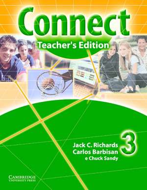 Connect Teachers Edition 3 Portuguese Edition de Jack C. Richards