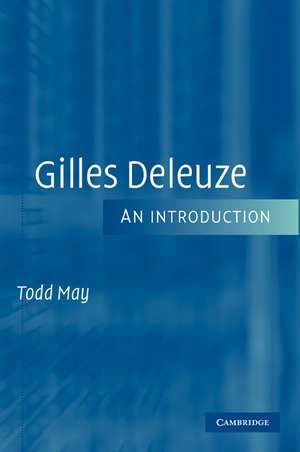 Gilles Deleuze: An Introduction de Todd May