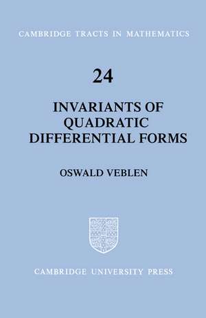 Invariants of Quadratic Differential Forms de Oswald Veblen