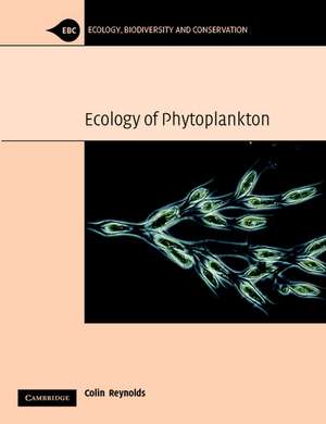 The Ecology of Phytoplankton de C. S. Reynolds