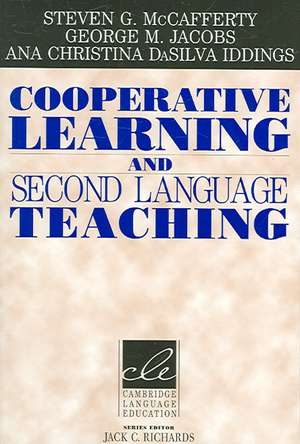 Cooperative Learning and Second Language Teaching de Steven G. McCafferty