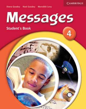 Messages 4 Student's Book de Diana Goodey