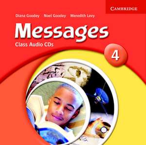 Messages 4 Class Audio CDs de Diana Goodey