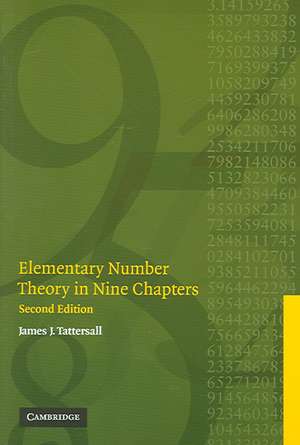 Elementary Number Theory in Nine Chapters de James J. Tattersall