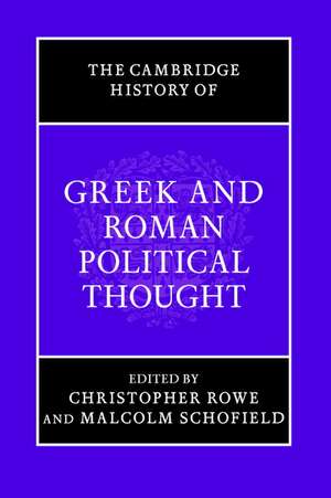 The Cambridge History of Greek and Roman Political Thought de Christopher Rowe