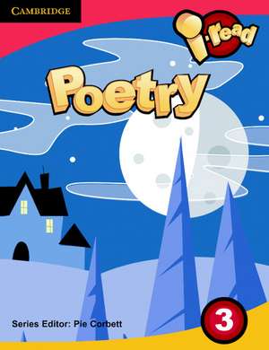 I-read Pupil Anthology Year 3 Poetry de Pie Corbett