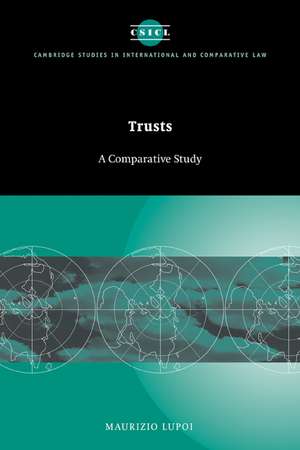 Trusts: A Comparative Study de Maurizio Lupoi