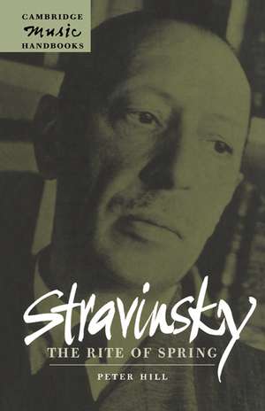 Stravinsky: The Rite of Spring de Peter Hill