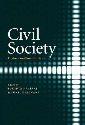 Civil Society: History and Possibilities de Sudipta Kaviraj