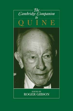 The Cambridge Companion to Quine de Roger F. Gibson, Jr