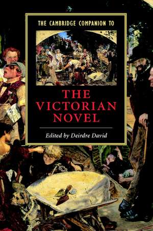 The Cambridge Companion to the Victorian Novel de Deirdre David