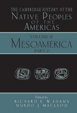 The Cambridge History of the Native Peoples of the Americas de Richard E. W. Adams