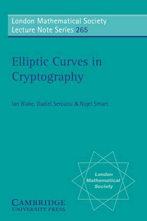 Elliptic Curves in Cryptography de I. Blake