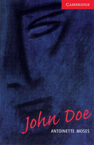 John Doe de Antoinette Moses