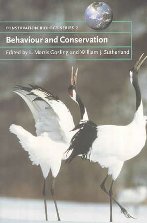 Behaviour and Conservation de L. Morris Gosling