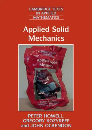 Applied Solid Mechanics de Peter Howell