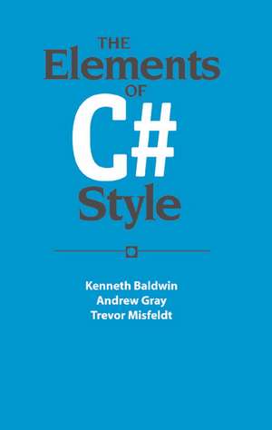 The Elements of C# Style de Kenneth Baldwin