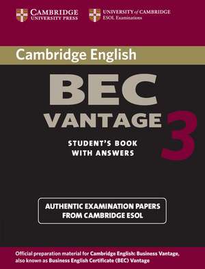 Cambridge BEC Vantage 3 Student's Book with Answers de Cambridge ESOL