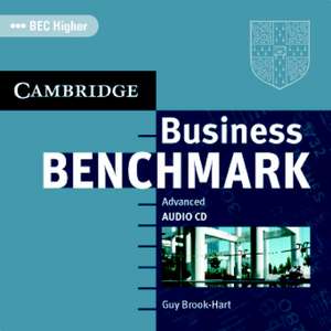 Business Benchmark Advanced Audio CD BEC Higher de Guy Brook-Hart