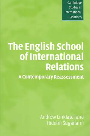 The English School of International Relations: A Contemporary Reassessment de Andrew Linklater