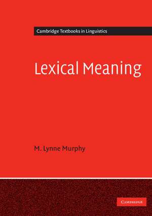 Lexical Meaning de M. Lynne Murphy