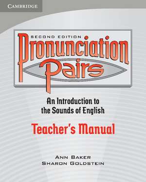 Pronunciation Pairs Teacher's Book de Ann Baker