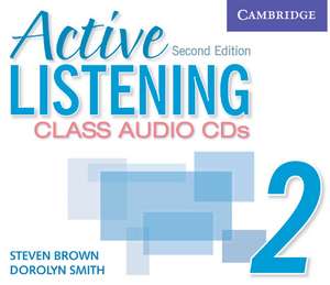 Active Listening 2 Class Audio CDs de Steve N. Brown