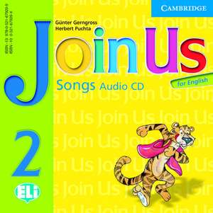 Join Us for English 2 Songs Audio CD de Gunter Gerngross