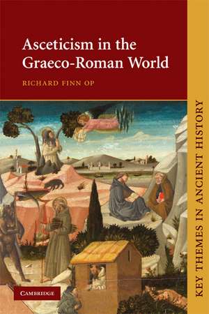 Asceticism in the Graeco-Roman World de Richard Finn OP