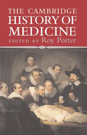 The Cambridge History of Medicine de Roy Porter