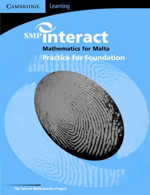 SMP Interact Mathematics for Malta - Foundation Practice Book de School Mathematics Project