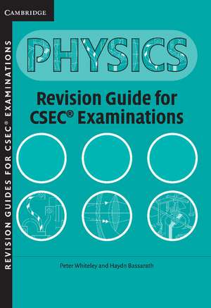 Physics Revision Guide for CSEC® Examinations de Peter Whiteley