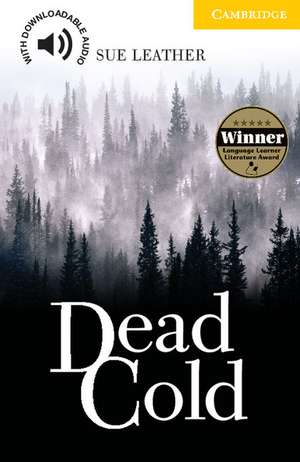 Dead Cold Level 2 de Sue Leather