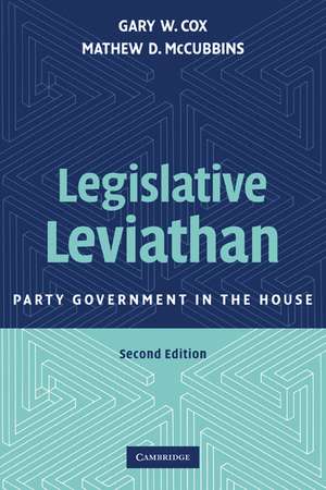 Legislative Leviathan: Party Government in the House de Gary W. Cox