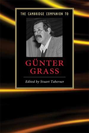 The Cambridge Companion to Günter Grass de Stuart Taberner