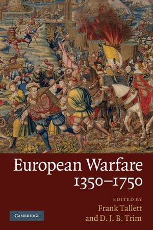 European Warfare, 1350–1750 de Frank Tallett