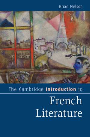 The Cambridge Introduction to French Literature de Brian Nelson