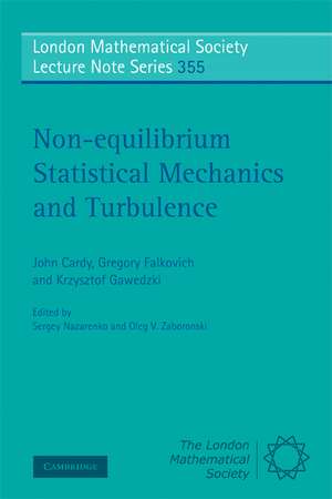 Non-equilibrium Statistical Mechanics and Turbulence de John Cardy