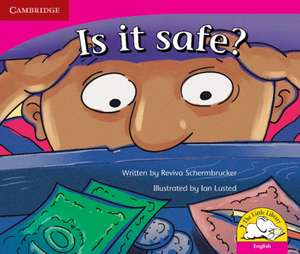 Is it safe? Is it safe? de Reviva Schermbrucker