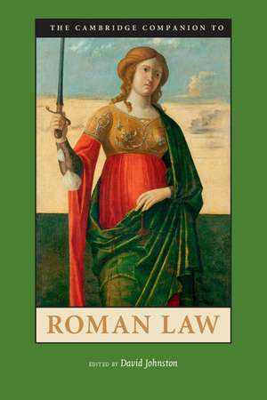 The Cambridge Companion to Roman Law de David Johnston