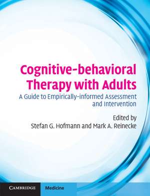 Cognitive-behavioral Therapy with Adults: A Guide to Empirically-informed Assessment and Intervention de Stefan Hofmann