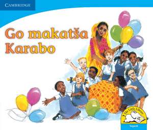 Go makatsa Karabo (Sepedi) de Colleen Cousins