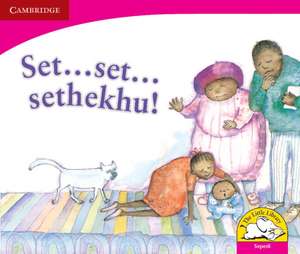 Set ... set ... sethekhu! (Sepedi) de Dianne Hofmeyr