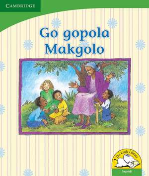 Go gopola Makgolo (Sepedi) de Dianne Stewart