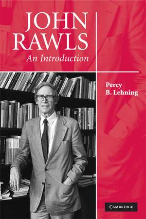 John Rawls: An Introduction de Percy B. Lehning